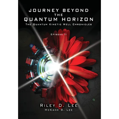 Journey Beyond the Quantum Horizon - Hardcover