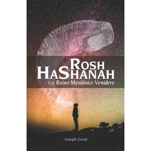Rosh HaShanah y el Reino Mesiánico Venidero - Paperback