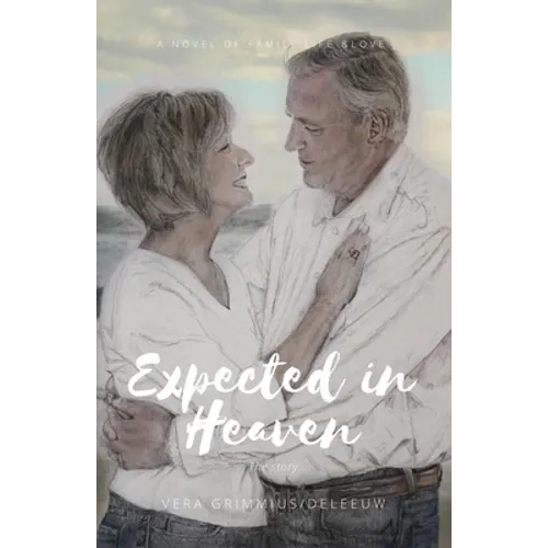 Expected in Heaven: the story - Paperback