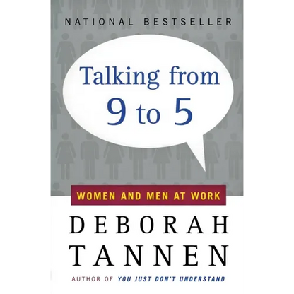 Talking from 9 to 5: Women and Men at Work - Paperback