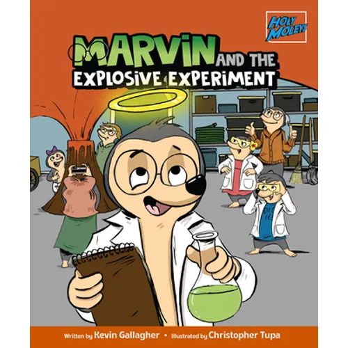 Holy Moleys: Marvin and the Explosive Experiment - Paperback