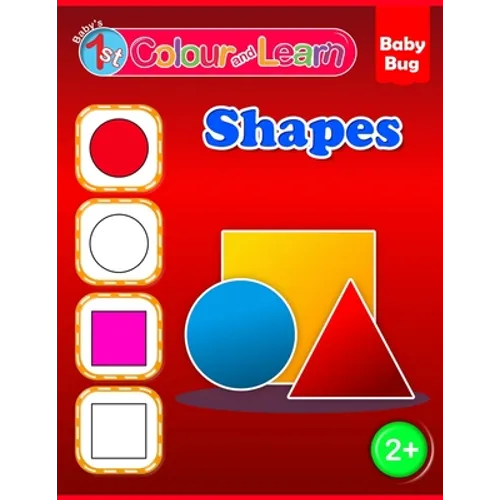 Colour and Learn: Shapes - Paperback