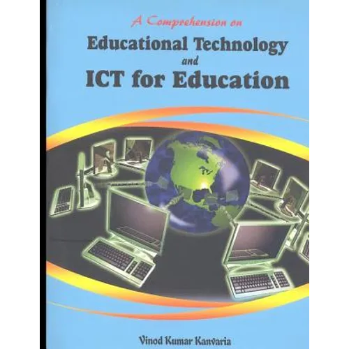 A Comprehension on Educational Technology and ICT for Education - Paperback
