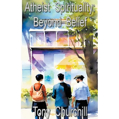 Atheist Spirituality: Beyond Belief - Paperback