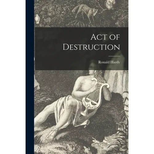 Act of Destruction - Paperback