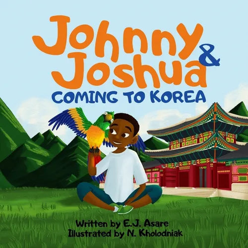 Johnny and Joshua: Coming to Korea - Paperback