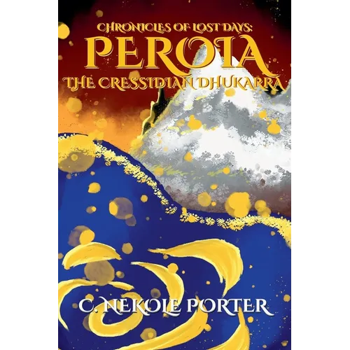 PEROIA-The Cressidian Dhukarra - Paperback