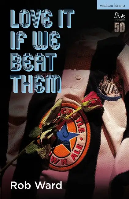 Love It If We Beat Them - Paperback