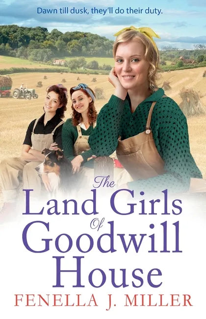 The Land Girls of Goodwill House - Paperback