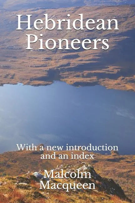 Hebridean Pioneers - Paperback