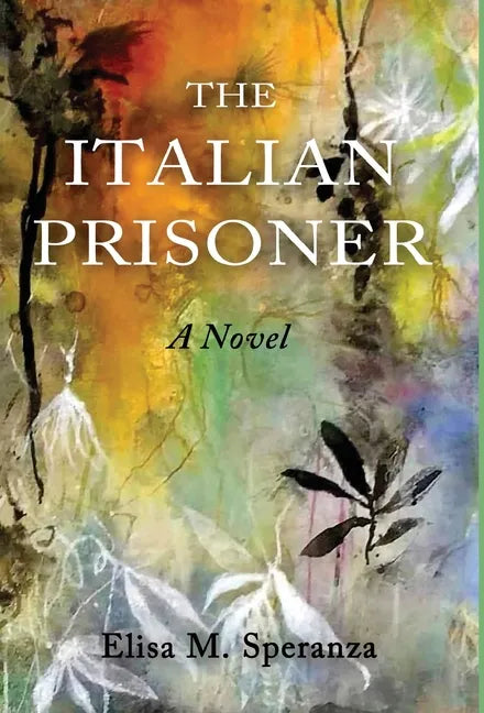 The Italian Prisoner - Hardcover