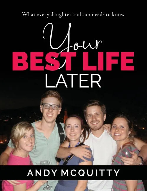 Your Best Life Later - Hardcover