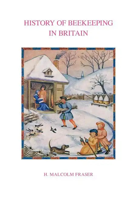 History of Beekeeping in Britain - Paperback