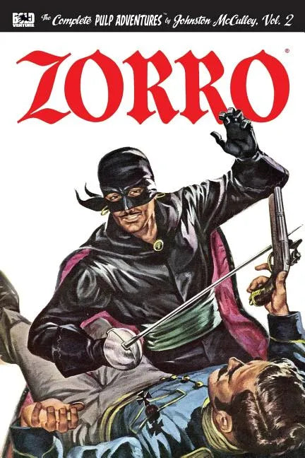 Zorro #2: The Further Adventures of Zorro - Paperback