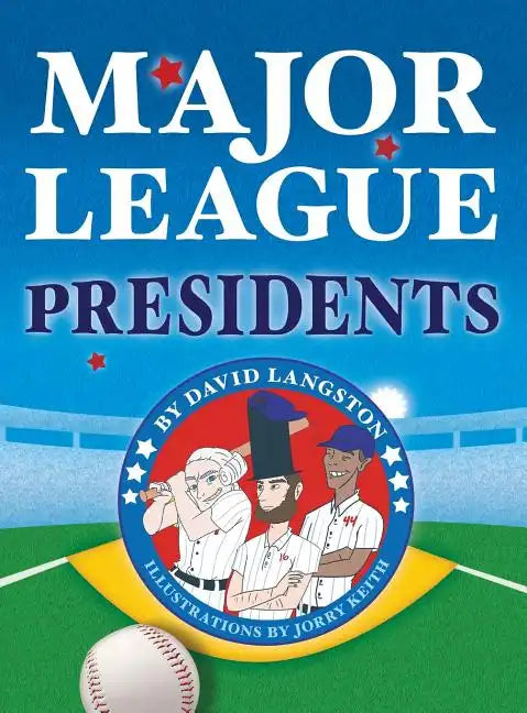 Major League Presidents - Hardcover