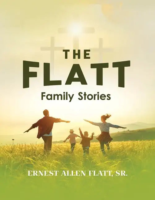 The Flatt Family Stories - Paperback