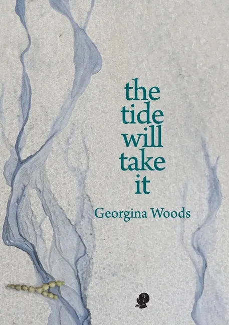 The Tide Will Take It - Paperback