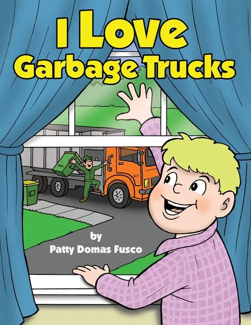 I Love Garbage Trucks - Paperback