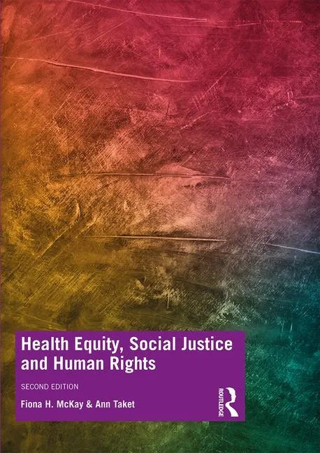 Health Equity, Social Justice and Human Rights - Paperback