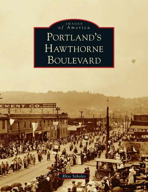 Portland's Hawthorne Boulevard - Hardcover