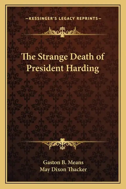 The Strange Death of President Harding - Paperback