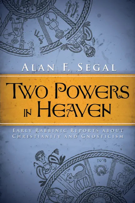 Two Powers in Heaven - Paperback