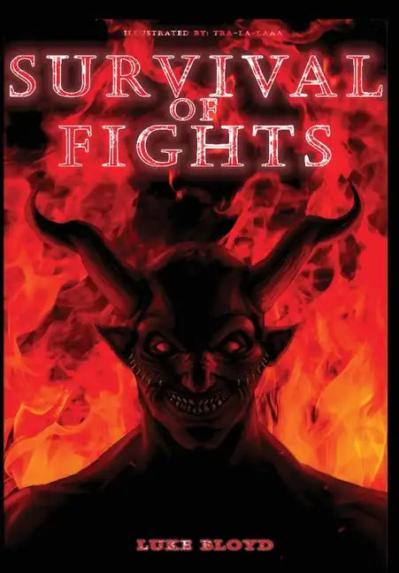 Survival of Fights - Hardcover