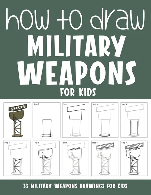 How to Draw Military Weapons for Kids - Paperback