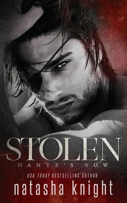 Stolen: Dante's Vow - Paperback