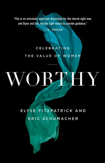 Worthy: Celebrating the Value of Women - Paperback