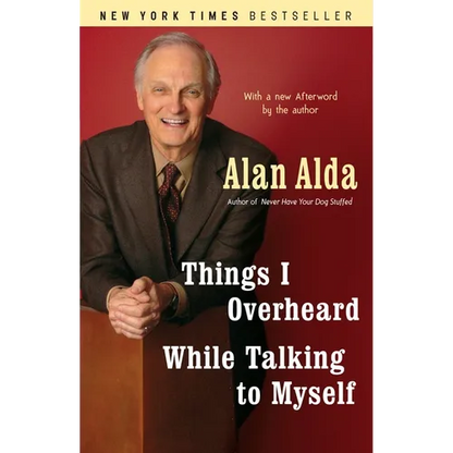 Things I Overheard While Talking to Myself - Paperback