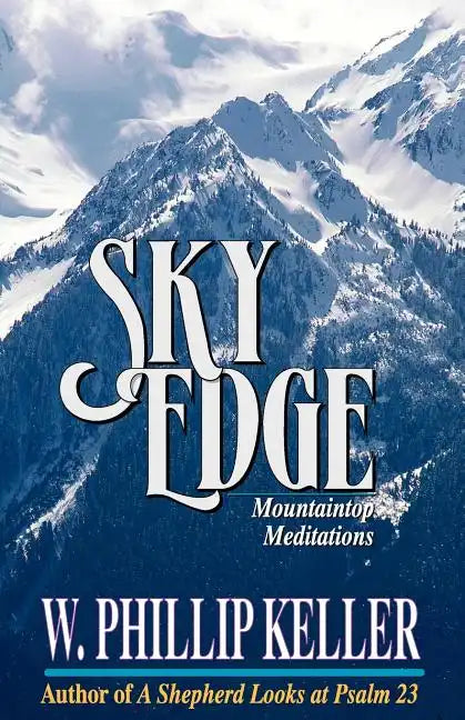 Sky Edge: Mountain Meditations - Paperback