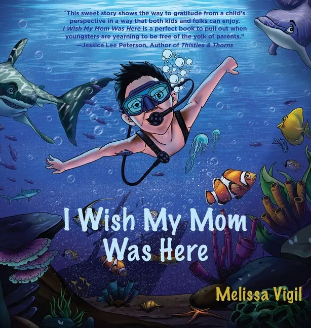 I Wish My Mom Was Here - Hardcover