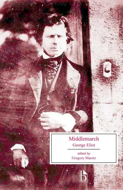 Middlemarch: A Study of Provincial Life - Paperback
