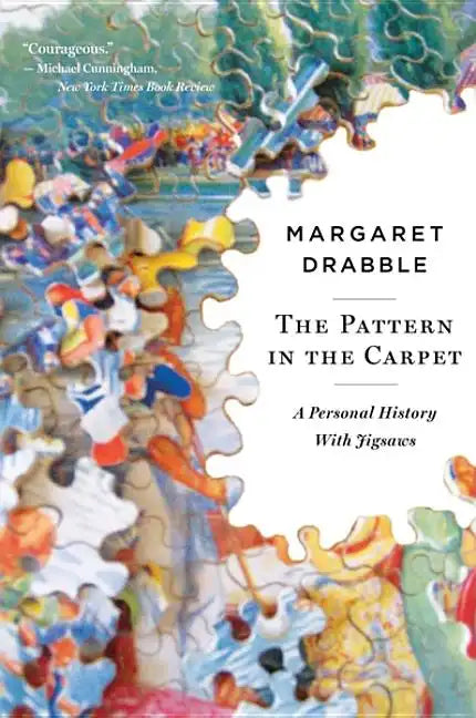 The Pattern in the Carpet: A Personal History with Jigsaws - Paperback