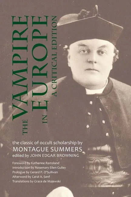 The Vampire in Europe: A Critical Edition - Paperback
