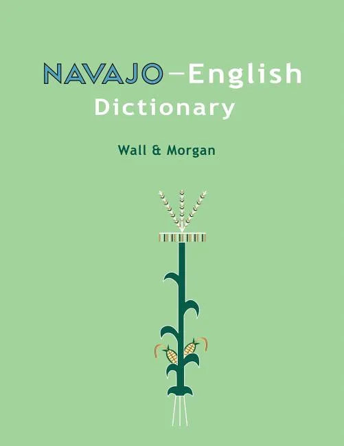 Navajo-English Dictionary - Paperback
