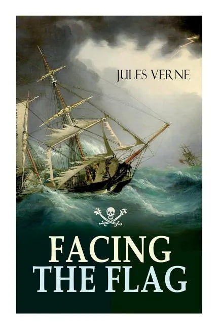 Facing the Flag: Pirate Adventure - Paperback