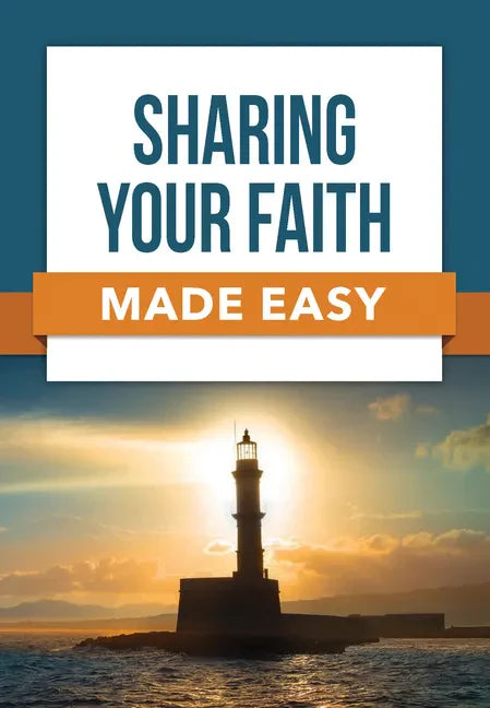 Sharing Your Faith Made Easy - Paperback