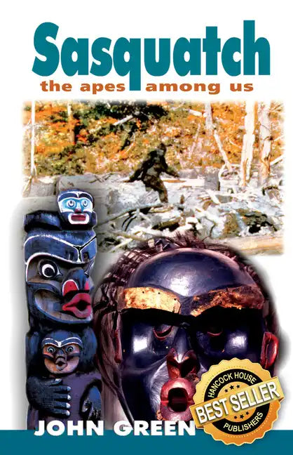 Sasquatch: The Apes Among Us Hc: The Apes Among Us - Hardcover