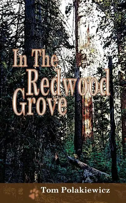 In The Redwood Grove - Paperback