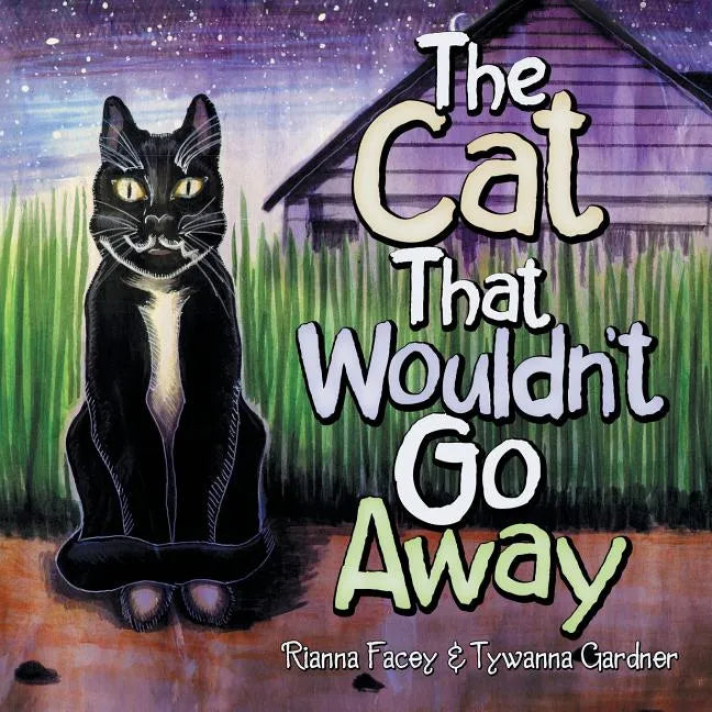 The Cat That Wouldn'T Go Away - Paperback