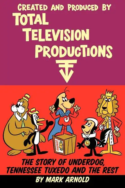 Created and Produced by Total Television Productions - Paperback