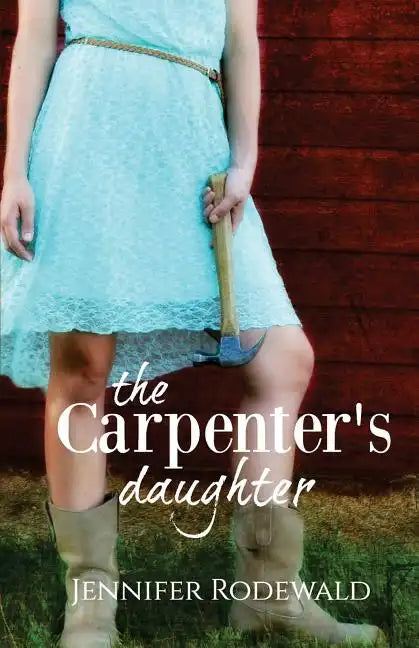 The Carpenter's Daughter - Paperback