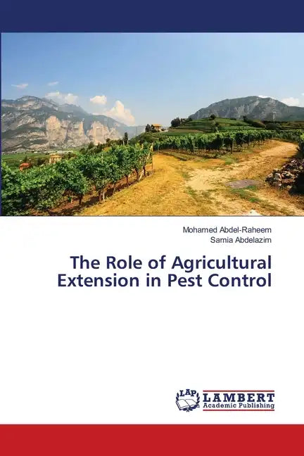 The Role of Agricultural Extension in Pest Control - Paperback