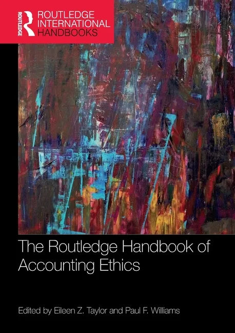 The Routledge Handbook of Accounting Ethics - Paperback
