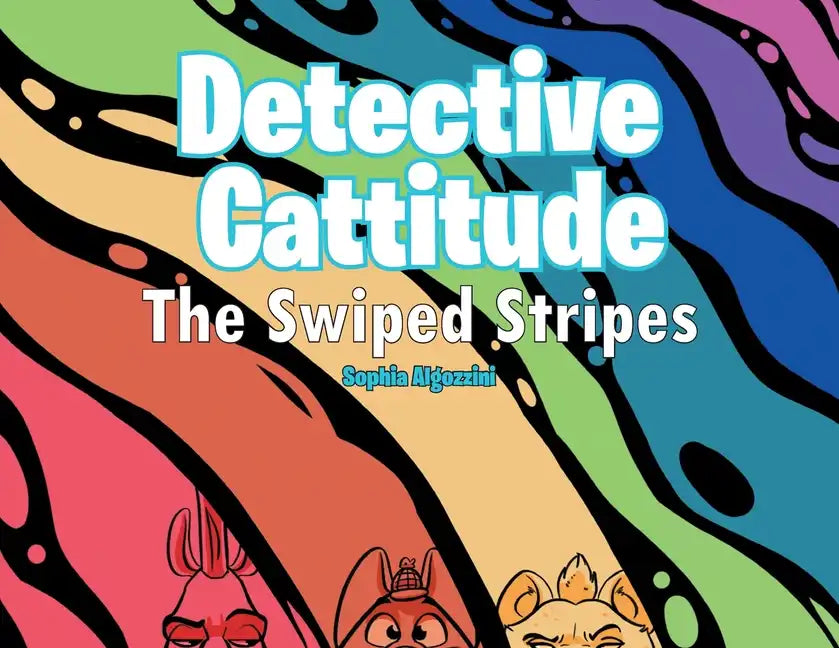 Detective Cattitude: The Swiped Stripes - Paperback