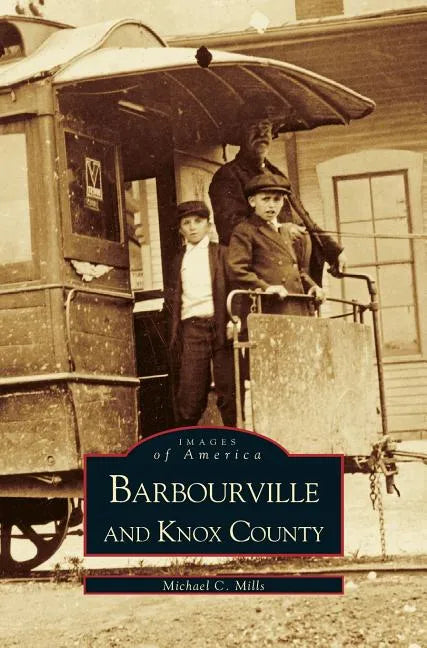 Barbourville & Knox County - Hardcover