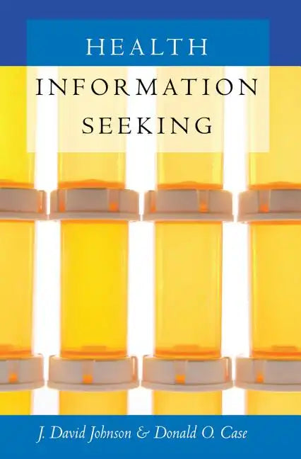 Health Information Seeking - Paperback