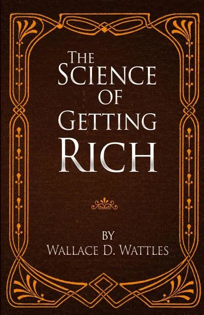 The Science of Getting Rich - Paperback